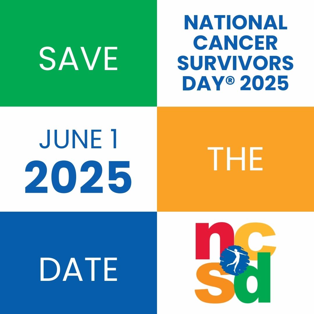 Save the Date – National Cancer Survivors Day 2025 is June 1!